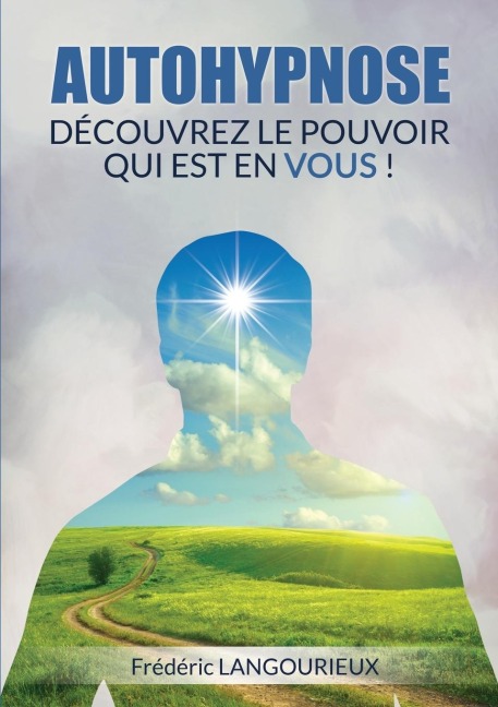 AUTOHYPNOSE - Frederic Langourieux