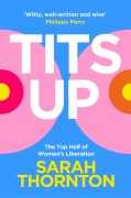 Cover-Bild zum Titel 'Tits Up' von 'Sarah Thornton'