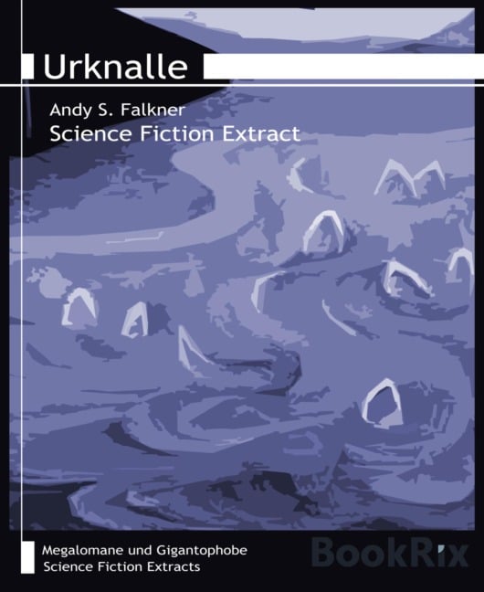 Urknalle - Andy S. Falkner