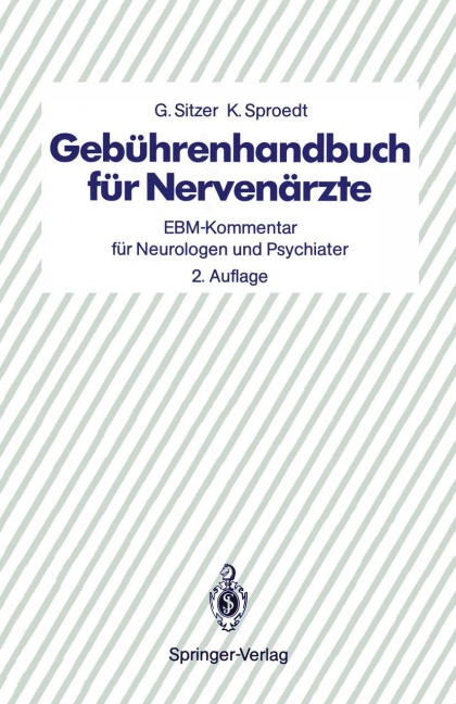 Gebührenhandbuch für Nervenärzte - K. Sproedt, G. Sitzer