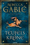Cover-Bild zum Titel 'Teufelskrone' von 'Rebecca Gablé'