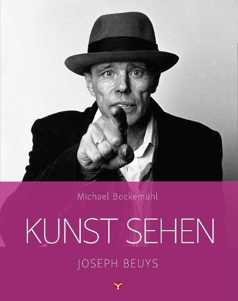 Kunst sehen - Joseph Beuys - Michael Bockemühl