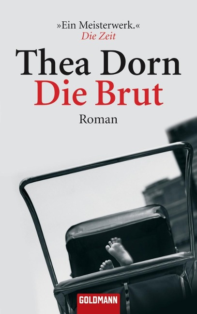 Die Brut - Thea Dorn