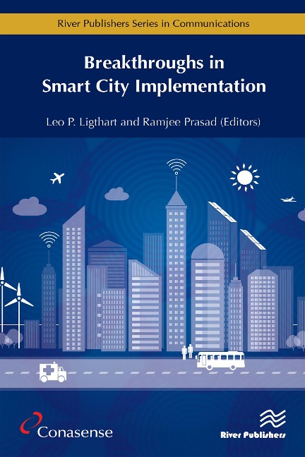 Breakthroughs in Smart City Implementation - 
