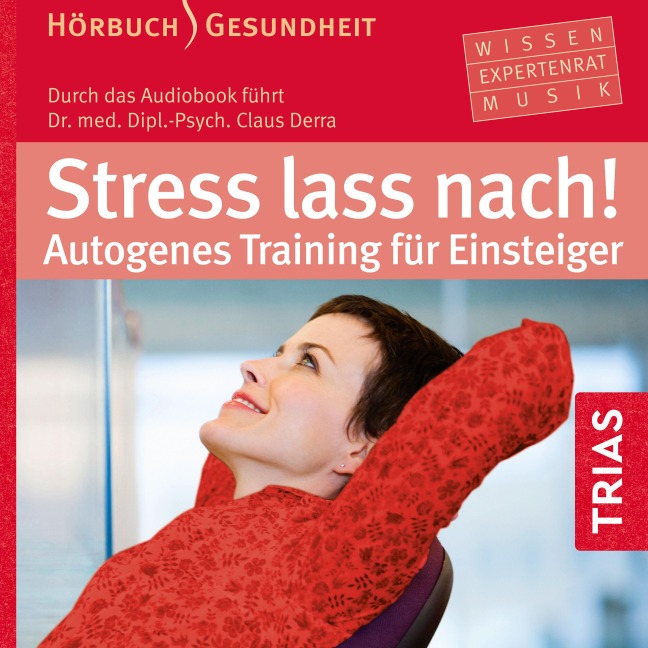 Stress lass nach! - Claus Derra