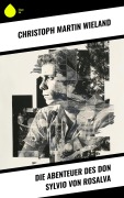 Cover-Bild zum Titel 'Die Abenteuer des Don Sylvio von Rosalva' von 'Christoph Martin Wieland'