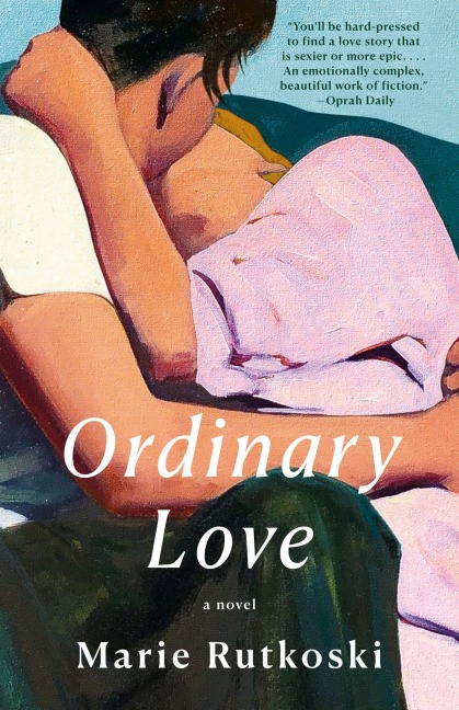 Ordinary Love - Marie Rutkoski