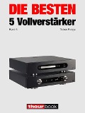 Cover-Bild zum Titel 'Die besten 5 Vollverstärker (Band 5)' von 'Tobias Runge, Christian Rechenbach, Thomas Schmidt, Michael Voigt'