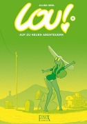 Cover-Bild zum Titel 'Lou! / Auf zu neuen Abenteuern' von 'Julien Neel'