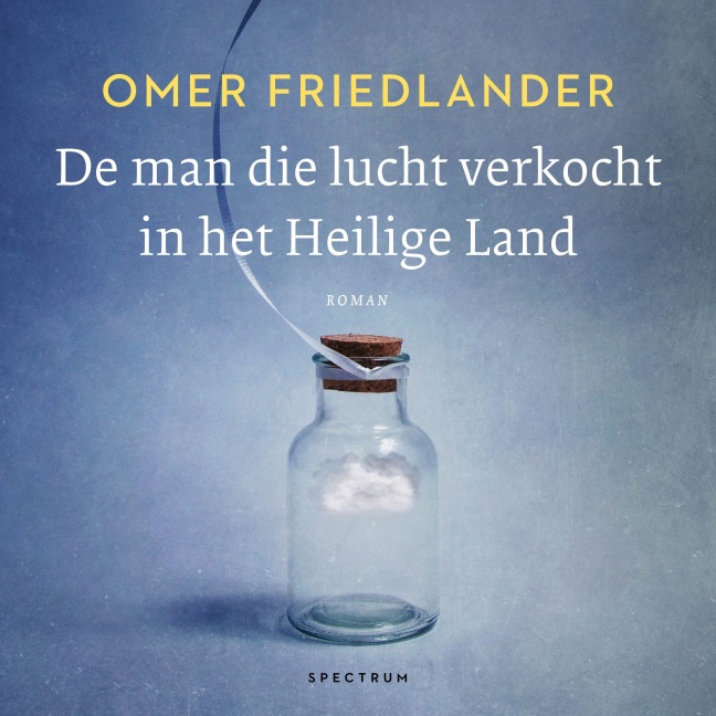 De man die lucht verkocht in het Heilige Land - Omer Friedlander