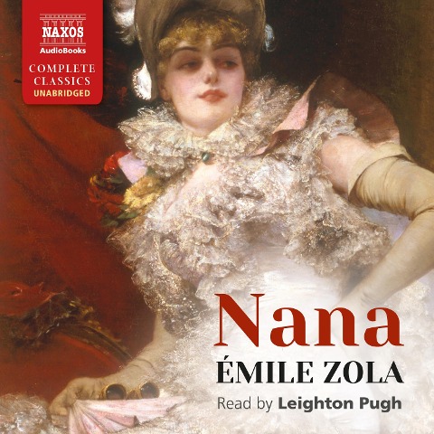 Nana (Unabridged) - Émile Zola