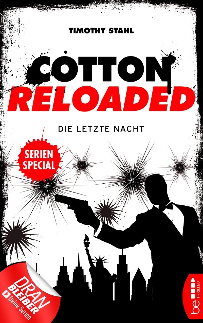 Cotton Reloaded: Die letzte Nacht - Timothy Stahl