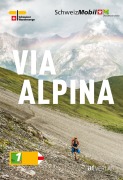 Cover-Bild zum Titel 'Via Alpina' von 'Guido Gisler'