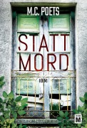 Cover-Bild zum Titel 'Stattmord' von 'M. C. Poets'