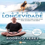 Cover-Bild zum Titel 'A Arte da Longevidade' von 'Rodrigo Perez'