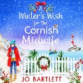 Cover-Bild zum Titel 'A Winter's Wish For The Cornish Midwife' von 'Jo Bartlett'