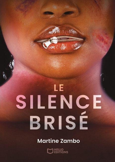 Le silence brisé - Martine Zambo