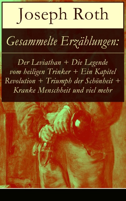 Gesammelte Erzählungen - Joseph Roth