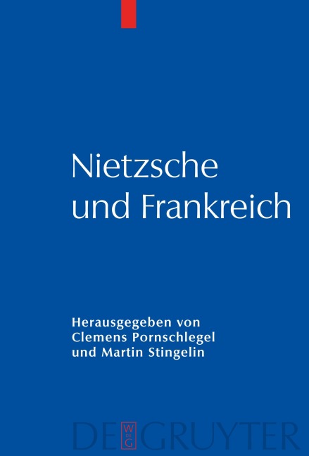 Nietzsche und Frankreich - 