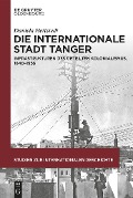 Cover-Bild zum Titel 'Die internationale Stadt Tanger' von 'Daniela Hettstedt'