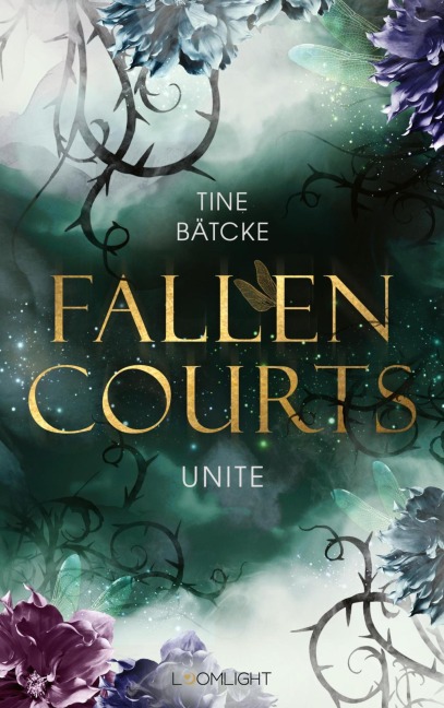 Fallen Courts 3: Unite - Tine Bätcke