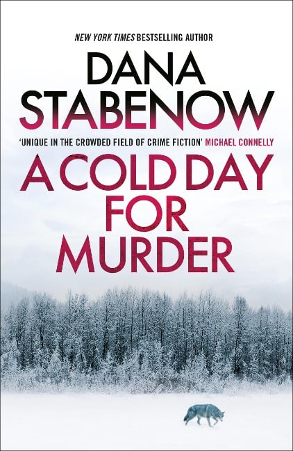 A Cold Day for Murder - Dana Stabenow