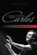 Cover-Bild zum Titel 'Corresponding with Carlos' von 'Charles Barber'