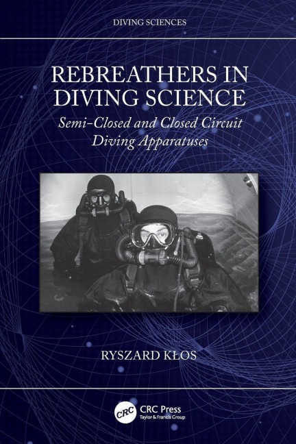 Rebreathers In Diving Science - Ryszard K¿os