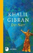 Cover-Bild zum Titel 'Der Narr' von 'Khalil Gibran'