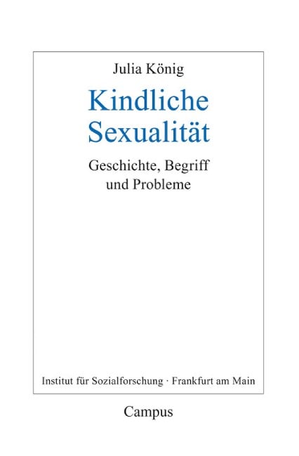Kindliche Sexualität - Julia König