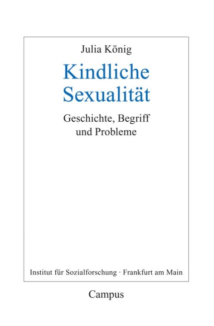 Kindliche Sexualität - Julia König