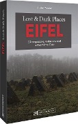 Lost & Dark Places Eifel - Heike Pander