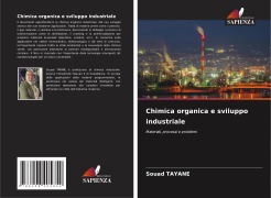 Cover-Bild zum Titel 'Chimica organica e sviluppo industriale' von 'Souad Tayane'
