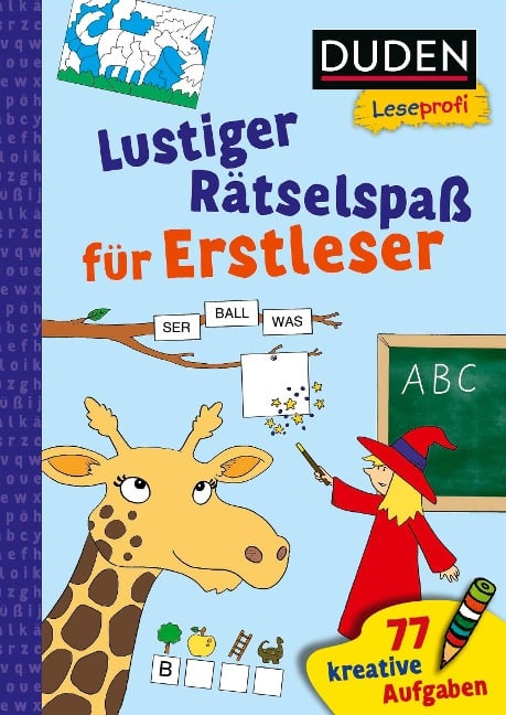 Duden Leseprofi - Lustiger Rätselspaß für Erstleser, 1. Klasse - Frauke Nahrgang