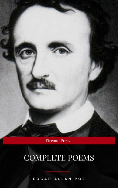 Edgar Allan Poe: Complete Poems (Eireann Press) - Edgar Allan Poe, Eireann Press