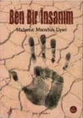 Ben Bir Insanim - Mahmut Memduh Uyan