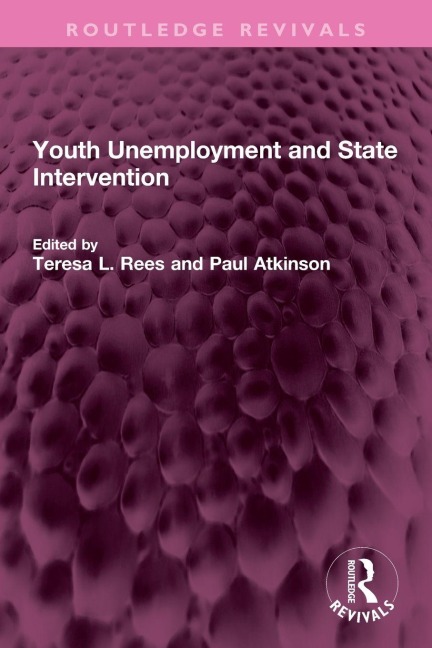 Youth Unemployment and State Intervention - 