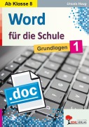 Cover-Bild zum Titel 'Word für die Schule / Band 1' von 'Ursula Haug'