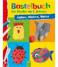 Cover-Bild zum Titel 'Bastelbuch für Kinder ab 2 Jahren' von 'Elisabeth Holzapfel'