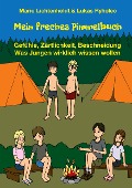 Cover-Bild zum Titel 'Mein freches Pimmelbuch' von 'Mario Lichtenheldt, Lukas Ryholec'