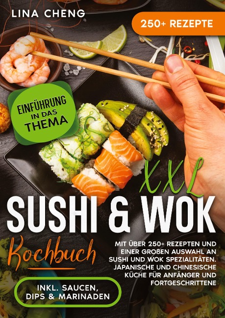 XXL Sushi & WOK Kochbuch - Lina Cheng