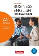 Cover-Bild zum Titel 'Business English for Beginners A2 - Fifth Edition - Workbook - Inklusive E-Book und Cornelsen Lernen App' von 'Andrew Frost, Birgit Bode-Welch'