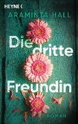 Cover-Bild zum Titel 'Die dritte Freundin' von 'Araminta Hall'