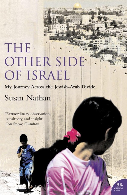 The Other Side of Israel - Susan Nathan
