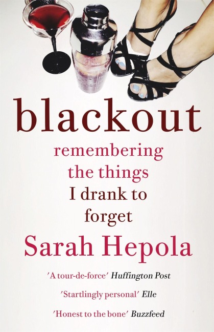 Blackout - Sarah Hepola