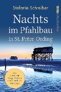 Cover-Bild zum Titel 'Nachts im Pfahlbau in St. Peter-Ording' von 'Stefanie Schreiber'