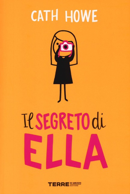 Il segreto di Ella - Cath Howe