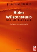 Roter Wüstenstaub - Das digitale Land - Joachim Rürup