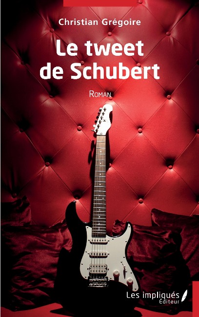 Le tweet de Schubert - Gregoire