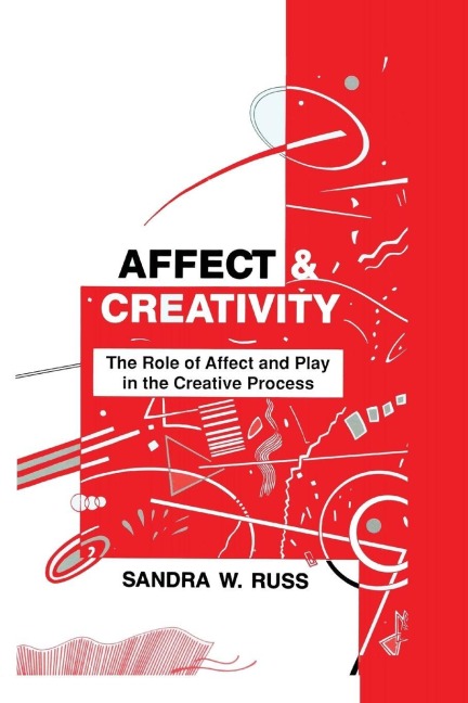 Affect and Creativity - Sandra Walker Russ